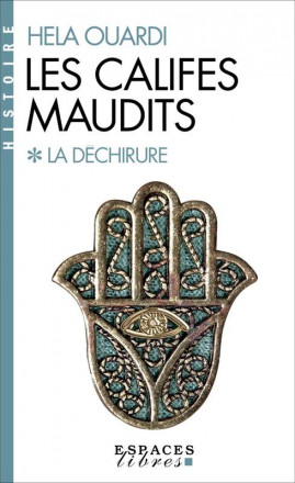  Les califes maudits Volume 1 La déchirure (Poche)