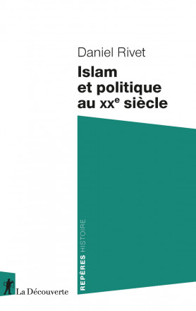 Islam et politique au XXe siècle