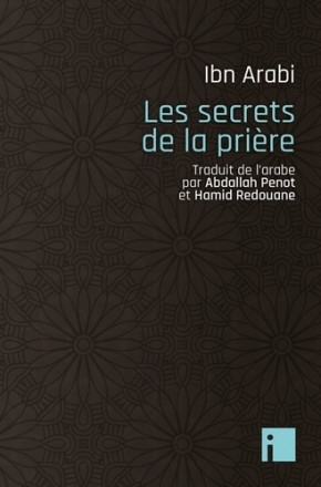 Les secrets de la prière (I Editions)