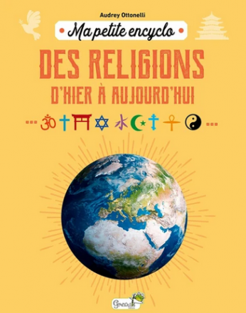 Ma petite encyclo des religions