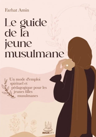 Le guide de la jeune musulmane