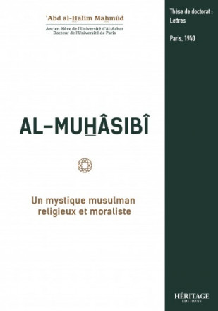 Al-Muhasibi un mystique musulman religieux et moraliste