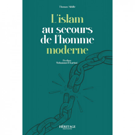 L'islam au secours de l'homme moderne