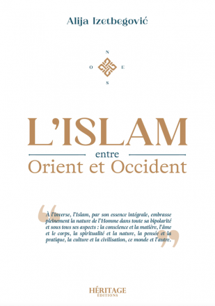 L'Islam entre Orient et Occident