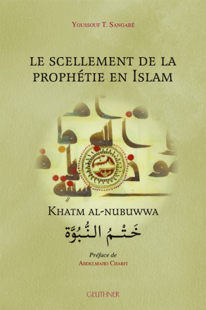 Le scellement de la prophétie en Islam