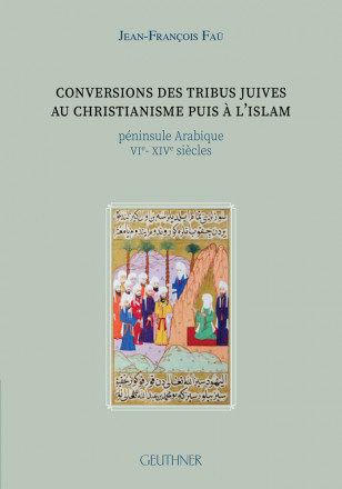 Conversions des tribus juives au christianisme puis à l’islam
