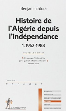 Histoire de l'Algérie depuis l'independance t1 1962 1988