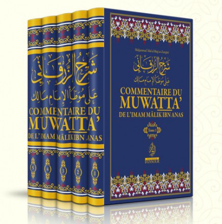 Commentaire du muwatta’ de l’Imam Mâlik Ibn Anas (5 volumes)