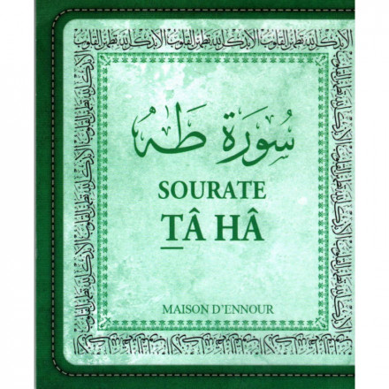 Sourate TÂ HÂ (Arabe- Français- Phonétique) - سورة طه