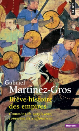 Brève histoire des Empires