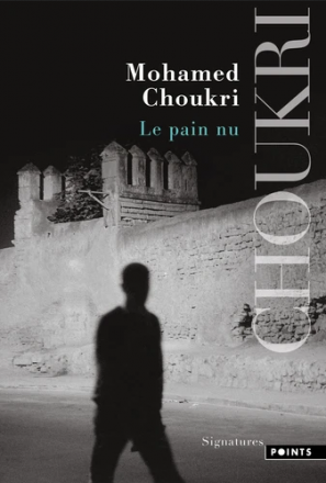 Le pain nu - Récit autobiographique