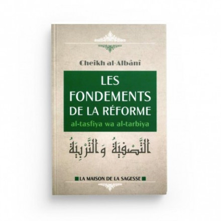 Les fondements de la réforme