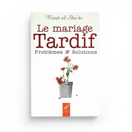 Le mariage tardif problèmes et solutions