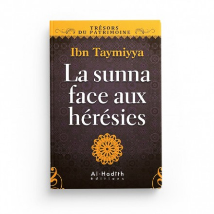La sunna face aux hérésies