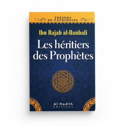 Les héritiers des Prophète