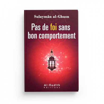 Pas de foi sans bon comportement 