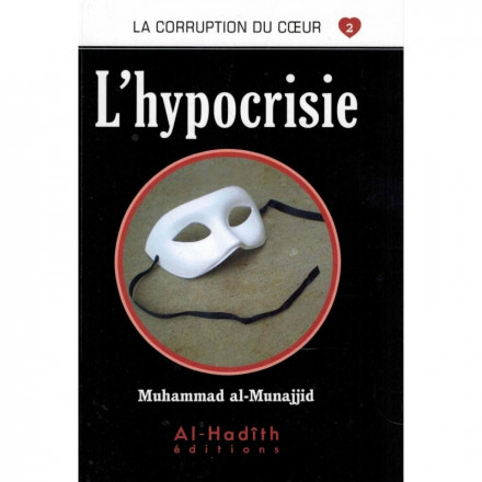 La Corruption Du Coeur N°2: L'hypocrisie