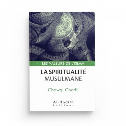 La spiritualité musulmane