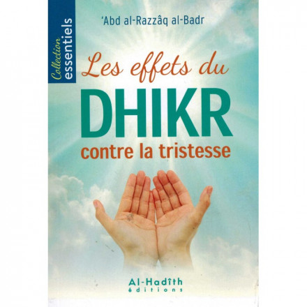 Les effets du dhikr contre la tristesse