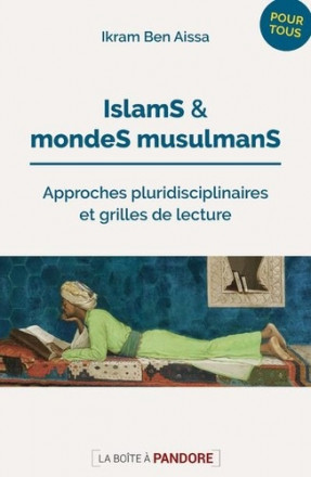 Islams et mondes musulmans