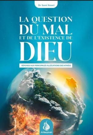 La question du mal et de l'existence de Dieu