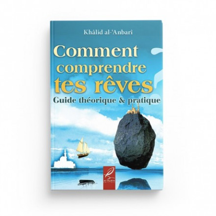 Comment comprendre tes rêves