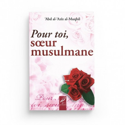 Pour toi, soeur musulmane