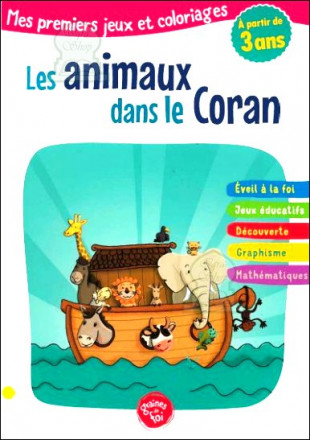 Les animaux dans le Coran (À partir de 3 ans)