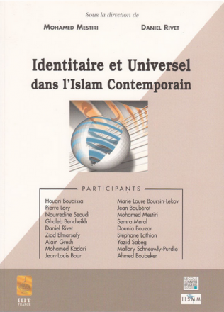 Identitaire et universel dans l'islam contemporain