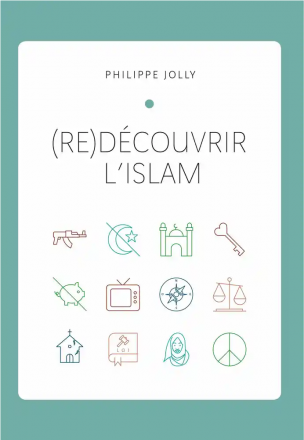 (Re)découvrir l'islam