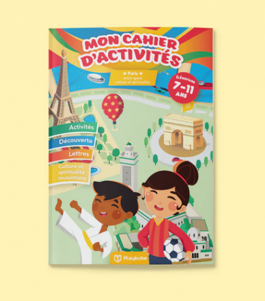 Mon cahier d'activités : Paris 7-11 ans 