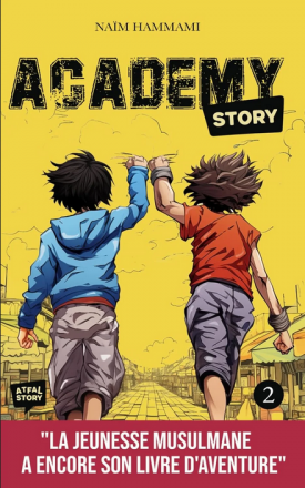 Academy Story - Tome 2