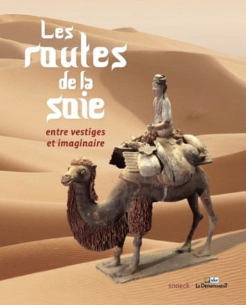 Les routes de la soie