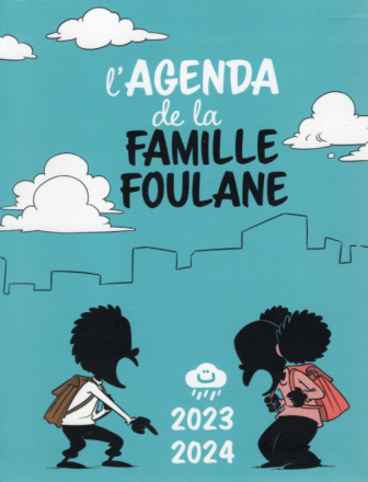 L'agenda de la famille Foulane (édition 2023/2024)