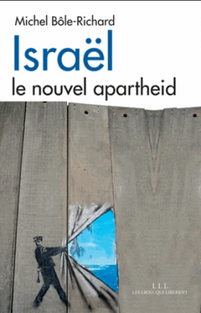 Israël - Le nouvel apartheid