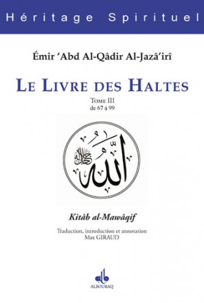 Le Livre des Haltes - Tome 3, De 67 à 99