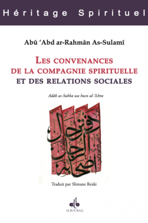 Convenances de la compagnie spirituelle et des relations sociales kitab as suhba