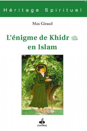 Al-Khidr et la science infuse de la part de Dieu