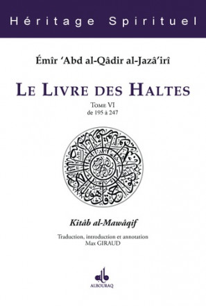 Le livre des haltes Tome VI, de 195 à 247