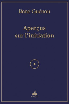 Aperçus sur l'initiation (Albouraq)