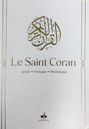 Saint Coran Arabe français phonétique souple (13 x 17 cm) - Blanc