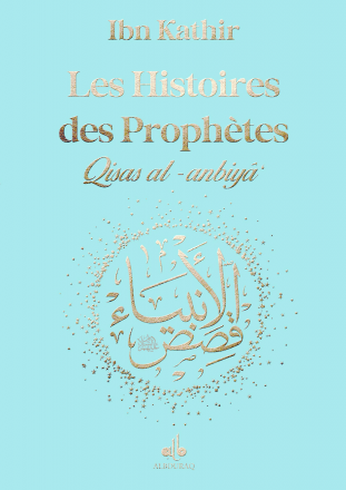 Histoires des Prophètes (Qisas al-anbiya) Grd format (17x24) - Dorure sur tranche