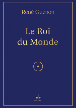 Le Roi du Monde (Albouraq) 