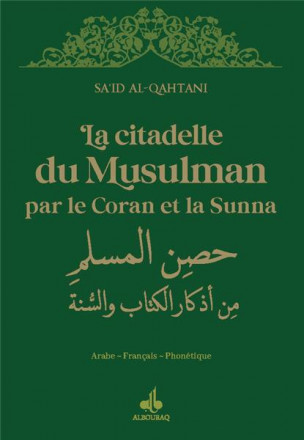  La citadelle du musulman par le Coran et la Sunna 9 x 13 (Vert) 