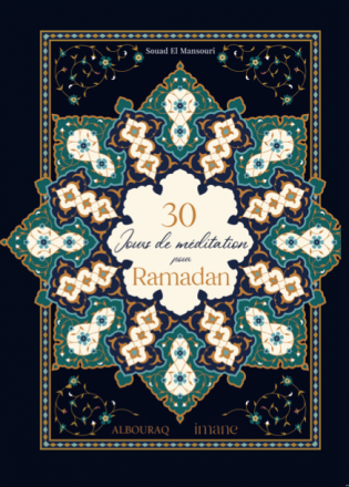 30 jours de méditation pour Ramadan