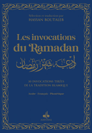 Invocations du ramadan (les) arabe français phonétique - Bleu Marine 