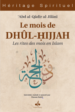 Le mois de Dhûl-Hijjah