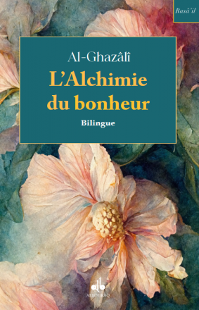 L'Alchimie du bonheur (Bilingue - Poche)