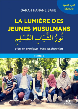 La lumière des jeunes musulmans, Manuel de de l'élève Tome 2