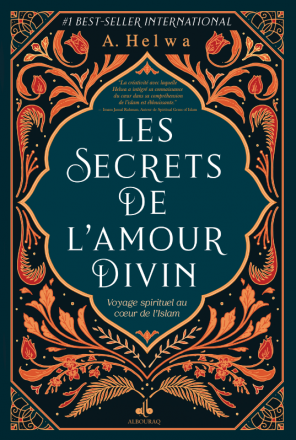 Les secrets de l'amour divin 